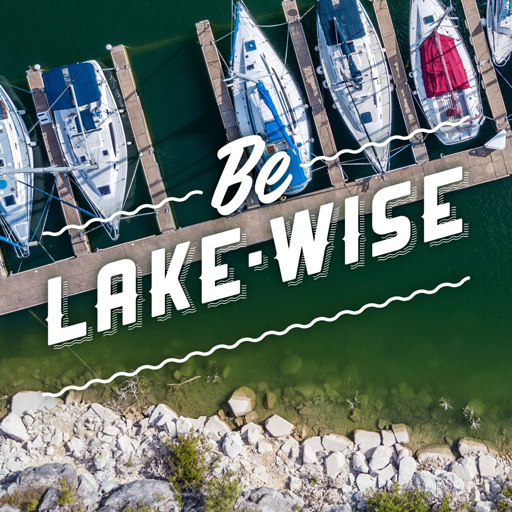 LCRA's Be Lake-Wise campaign
